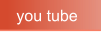 you tube